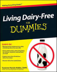 Living Dairy-Free for Dummies (For Dummies (Health & Fitness))