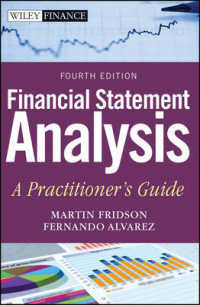 財務諸表分析：実務ガイド（第４版）<br>Financial Statement Analysis : A Practitioner's Guide (Wiley Finance) （4TH）