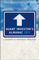 クオンツ向け投資年鑑（2011年版）<br>The Quant Investor's Almanac 2011 : A Roadmap to Investing
