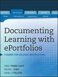 ｅポートフォリオを利用した学習ガイド<br>Documenting Learning with ePortfolios : A Guide for College Instructors