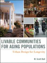 Livable Communities for Aging Populations : Urban Design for Longevity
