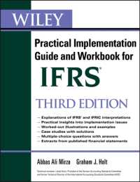 国際財務報告基準（IFRS）ワークブック（第３版）<br>Wiley IFRS : Practical Implementation Guide and Workbook （3RD）