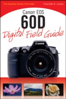 Canon EOS 60D Digital Field Guide (Digital Field Guide297)