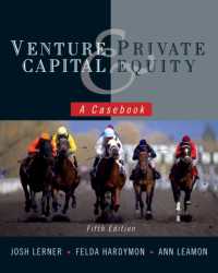 ベンチャー・キャピタルと未公開株式：ケースブック（第５版・テキスト）<br>Venture Capital and Private Equity : A Casebook （5TH）