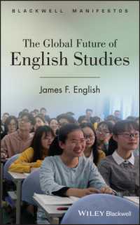 グローバルな英語英文学研究の未来<br>The Global Future of English Studies (Blackwell Manifestos)