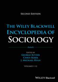 ワイリー・ブラックウェル版　社会学百科事典（第２版・全１２巻）<br>The Wiley Blackwell Encyclopedia of Sociology, 12 Volumes （2ND）