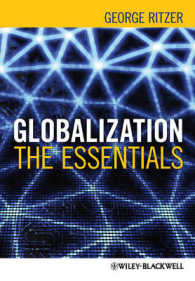 Ｇ．リッツァ著／グローバリゼーションの基礎<br>Globalization : The Essentials