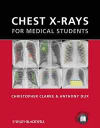 医学生のための胸部Ｘ線<br>Chest X-Rays for Medical Students