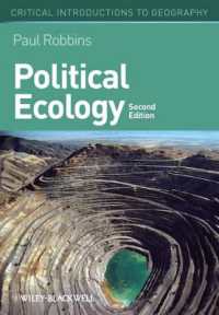 政治生態学：批判的入門（第２版）<br>Political Ecology : A Critical Introduction (Blackwell Critical Introductions to Geography) （2ND）