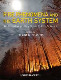 Fire Phenomena and the Earth System : An Interdisciplinary Guide to Fire Science