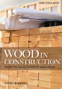 Wood in Construction : How to Avoid Costly Mistakes