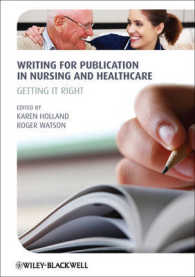Writing for Publication in Nursing and Healthcare : Getting It Right