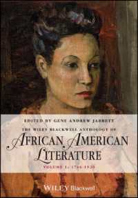 アフリカ系アメリカ人文学アンソロジー１：1746-1920年<br>The Wiley Blackwell Anthology of African American Literature : 1746-1920 (Blackwell Anthologies) 〈1〉 （PAP/PSC）