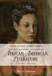 The Wiley Blackwell Anthology of African American Literature : 1746-1920 (Blackwell Anthologies) 〈1〉
