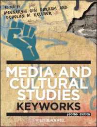 メディア・文化研究アンソロジー（第２版）<br>Media and Cultural Studies : KeyWorks （2ND）