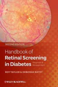 糖尿病における網膜検査ハンドブック（第２版）<br>Handbook of Retinal Screening in Diabetes : Diagnosis and Management （2ND）