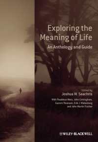 人生の意味を探る：精選読本ガイド<br>Exploring the Meaning of Life : An Anthology and Guide