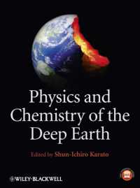 唐戸俊一郎編／地球深部の物理学・化学<br>Physics and Chemistry of the Deep Earth
