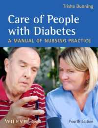 糖尿病患者ケア：看護実践マニュアル（第４版）<br>Care of People with Diabetes : A Manual of Nursing Practice （4TH）