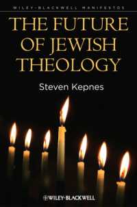 The Future of Jewish Theology (Wiley-blackwell Manifestos)