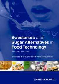 Sweeteners and Sugar Alternatives in Food Technology （2ND）