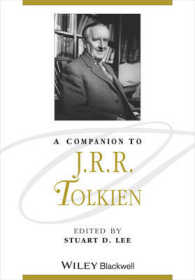 トールキン必携<br>A Companion to J. R. R. Tolkien (Blackwell Companions to Literature and Culture)