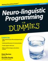 Neuro-Linguistic Programming for Dummies (For Dummies (Psychology & Self Help)) （2ND）