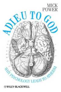 心理学と無神論<br>Adieu to God : Why Psychology Leads to Atheism