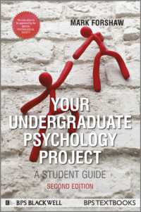 Your Undergraduate Psychology Project : A Student Guide -- Paperback （2 Rev ed）