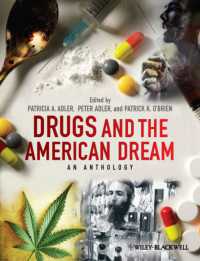 薬物とアメリカン・ドリーム<br>Drugs and the American Dream : An Anthology
