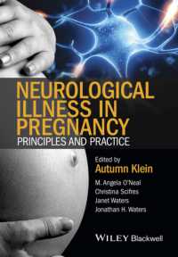 Neurological illness in pregnancy : Principles and practice （1ST）