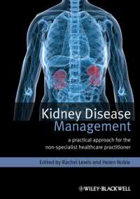 Kidney Disease Management : A Practical Approach for Non-specialist Healthcare Practitioner （2ND）