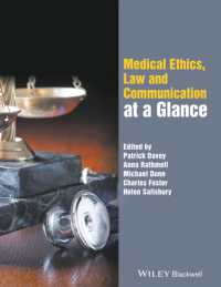 一目でわかる医療倫理、法とコミュニケーション<br>Medical Ethics, Law and Communication at a Glance (At a Glance)