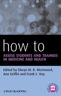 How to Assess Students and Trainees in Medicine and Health (How to) （1ST）