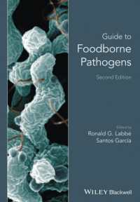 食品媒介病原菌ガイド（第２版）<br>Guide to Foodborne Pathogens （2ND）