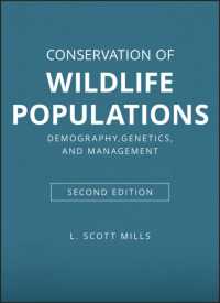 集団野生の保全（第２版）<br>Conservation of Wildlife Populations : Demography, Genetics, and Management （2ND）