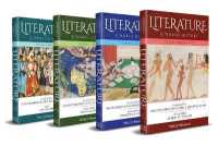 Ｄ．ダムロッシュ共編／文学の世界史（全４巻）<br>Literature : A World History, Volumes 1-4