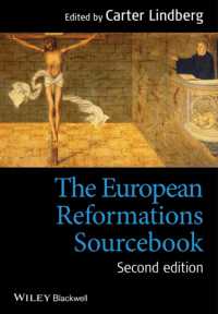 ヨーロッパ宗教改革史原典史料集（第２版）<br>The European Reformations Sourcebook （2ND）