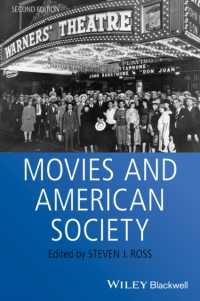 映画とアメリカ社会（第２版）<br>Movies and American Society (Wiley Blackwell Readers in American Social and Cultural History) （2ND）