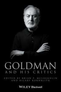 Goldman and His Critics (Philosophers and Their Critics)