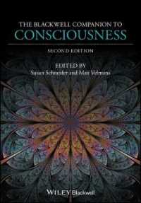 ブラックウェル版　意識必携（第２版）<br>The Blackwell Companion to Consciousness （2ND）