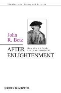 啓蒙主義の元祖ハーマン<br>After Enlightenment : The Post-Secular Vision of J. G. Hamann