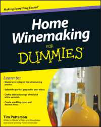 Home Winemaking for Dummies (For Dummies (Sports & Hobbies))