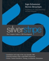 Silverstripe : The Complete Guide to CMS Development