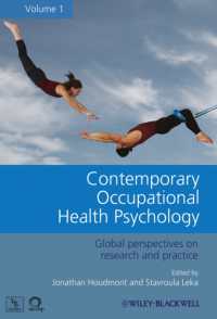 現代産業保健心理学：研究と実践におけるグローバルな視座<br>Contemporary Occupational Health Psychology : Global Perspectives on Research and Practice 〈1〉