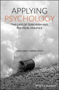 テロリズムと政治的暴力の心理学<br>Applying Psychology : The Case of Terrorism and Political Violence
