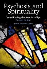 精神病とスピリチュアリティ（第２版）<br>Psychosis and Spirituality : Consolidating the New Paradigm （2ND）