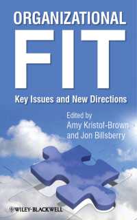組織的適合性：主要論点と新傾向<br>Organizational Fit : Key Issues and New Directions