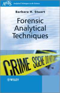 Forensic Analytical Techniques (Analytical Techniques in the Sciences (Ants) *) （2ND）
