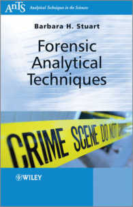 Forensic Analytical Techniques (Analytical Techniques in the Sciences (Ants) *) （2ND）